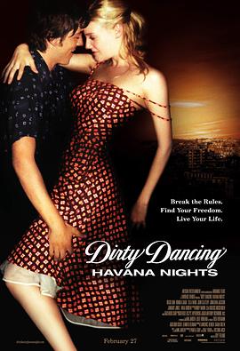 辣身舞2：情迷哈瓦那 Dirty Dancing: Havana Nights 高清迅雷网盘下载