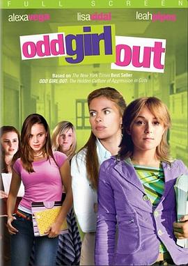 怪女孩出列 Odd Girl Out 高清迅雷网盘下载