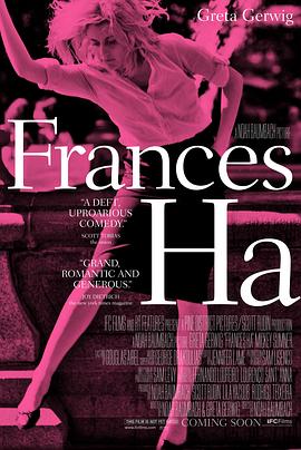 弗兰西丝·哈 Frances Ha 高清迅雷网盘下载