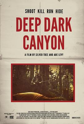 深黑峡谷 Deep Dark Canyon 高清迅雷网盘下载