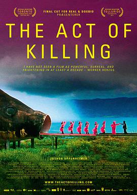 杀戮演绎 The Act of Killing 高清迅雷网盘下载