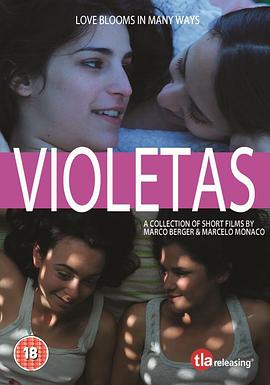 性的张力短片集2 Tensión sexual, Volumen 2: Violetas 高清迅雷网盘下载