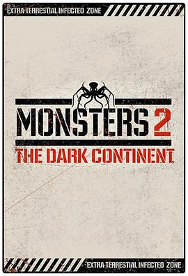 怪兽：黑暗大陆 Monsters: The Dark Continent 高清迅雷网盘下载