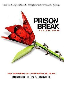 越狱特别篇：最后一越 Prison Break: The Final Break 高清迅雷网盘下载