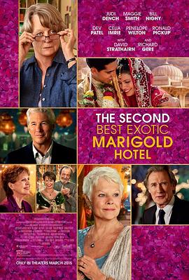 涉外大饭店2 The Second Best Exotic Marigold Hotel 高清迅雷网盘下载