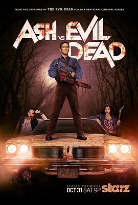 鬼玩人 第一季 Ash vs. Evil Dead Season 1 高清迅雷网盘下载