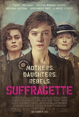 妇女参政论者 Suffragette 高清迅雷网盘下载