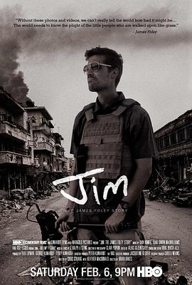 吉姆：詹姆斯·弗利传 Jim: The James Foley Story 高清迅雷网盘下载