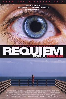 梦之安魂曲 Requiem for a Dream 高清迅雷网盘下载