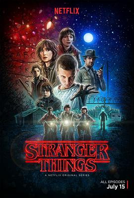 怪奇物语 第一季 Stranger Things Season 1 高清迅雷网盘下载