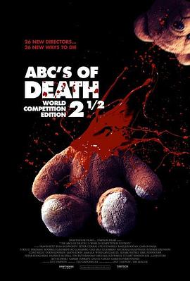 26种死法2.5：M号档案 ABCs of Death 2.5 高清迅雷网盘下载