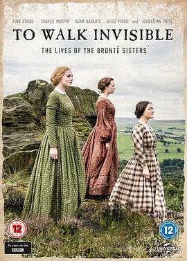 隐于书后 To Walk Invisible: The Bronte Sisters 高清迅雷网盘下载