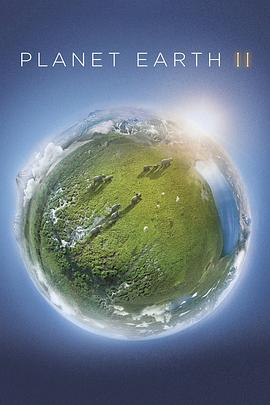 地球脉动 第二季 Planet Earth Season 2 高清迅雷网盘下载