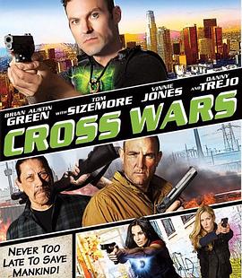 十字追杀令2 Cross Wars 高清迅雷网盘下载