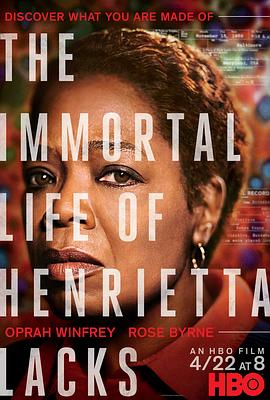 永生的海拉 The Immortal Life of Henrietta Lacks 高清迅雷网盘下载