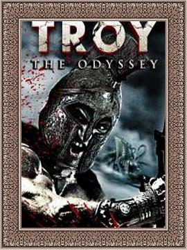 特洛伊奥德赛 Troy the Odyssey 高清迅雷网盘下载