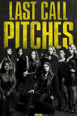 完美音调3 Pitch Perfect 3 高清迅雷网盘下载