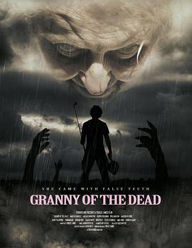 阿奶是僵尸 Granny of the Dead 高清迅雷网盘下载