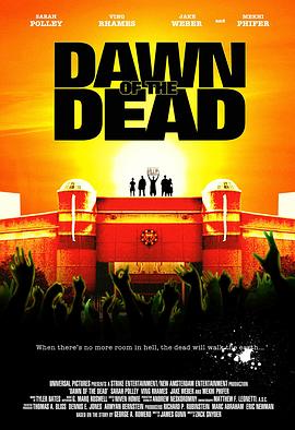 活死人黎明 Dawn of the Dead 高清迅雷网盘下载