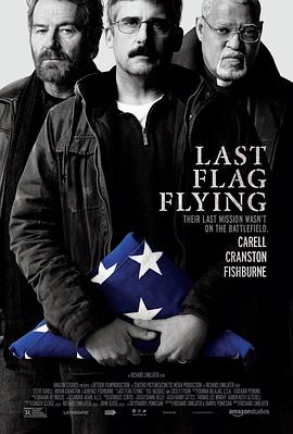 最后的旗帜 Last Flag Flying 高清迅雷网盘下载