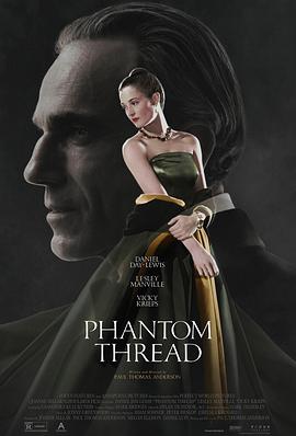 魅影缝匠 Phantom Thread 高清迅雷网盘下载