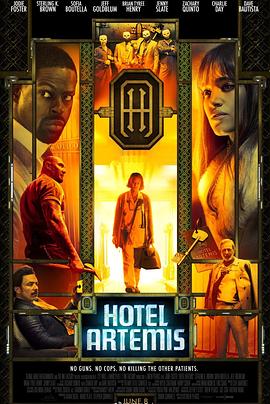 阿尔忒弥斯酒店 Hotel Artemis 高清迅雷网盘下载