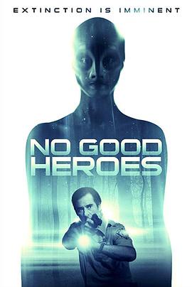 没有好英雄 No Good Heroes 高清迅雷网盘下载