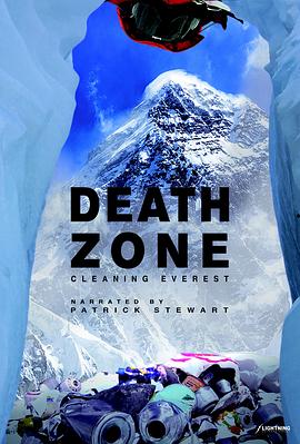 珠峰清道夫 Death Zone: Cleaning Mount Everest 高清迅雷网盘下载