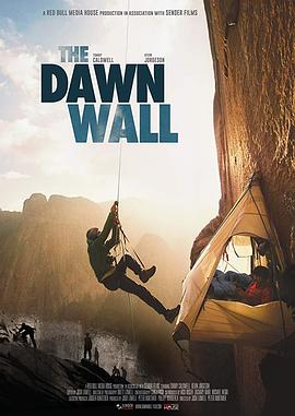 黎明墙 The Dawn Wall 高清迅雷网盘下载