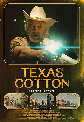 德州棉花 Texas Cotton 高清迅雷网盘下载