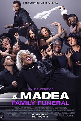 黑疯婆子的葬礼 A Madea Family Funeral 高清迅雷网盘下载