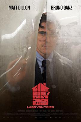 此房是我造 The House That Jack Built 高清迅雷网盘下载