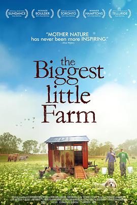 最大的小小农场 The Biggest Little Farm 高清迅雷网盘下载