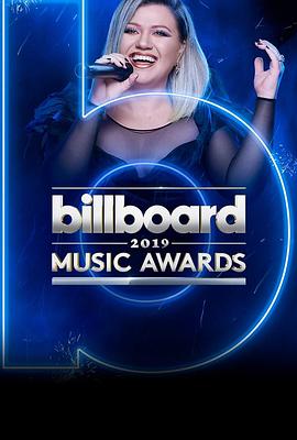 2019年美国公告牌音乐大奖颁奖典礼 2019 Billboard Music Awards 高清迅雷网盘下载