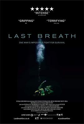 最后的呼吸 Last Breath 高清迅雷网盘下载