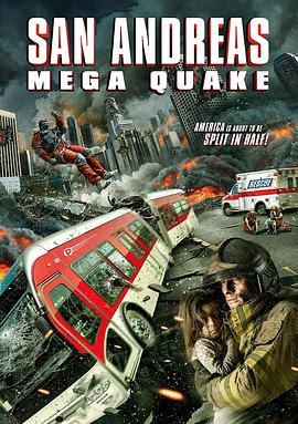 圣安地列斯超强地震 San Andreas Mega Quake 高清迅雷网盘下载