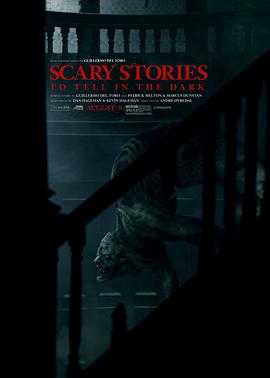 在黑暗中讲述的恐怖故事 Scary Stories to Tell in the Dark 高清迅雷网盘下载