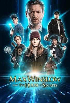 马克思和秘密之房 Max Winslow and the House of Secrets 高清迅雷网盘下载