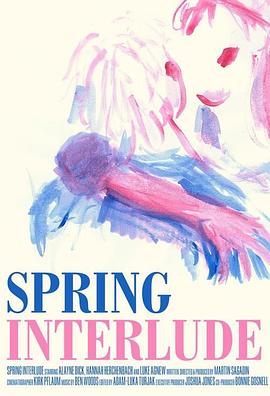 春之插曲 Spring Interlude 高清迅雷网盘下载