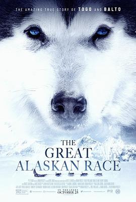 送赞雪橇犬 The Great Alaskan Race 高清迅雷网盘下载