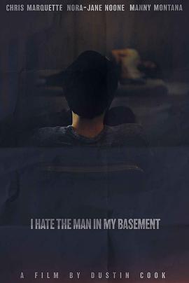 地窖藏恶 I Hate the Man in My Basement 高清迅雷网盘下载