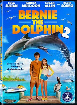 海豚伯尼2 Bernie the Dolphin 2 高清迅雷网盘下载