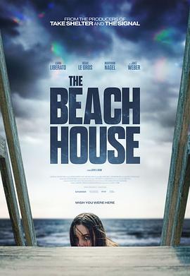 海滨别墅 The Beach House 高清迅雷网盘下载