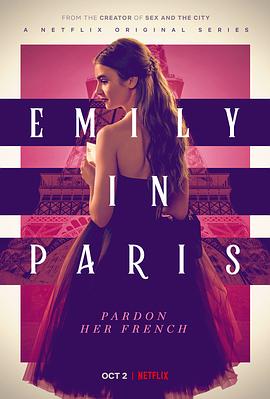 艾米丽在巴黎 第一季 Emily in Paris Season 1 高清迅雷网盘下载