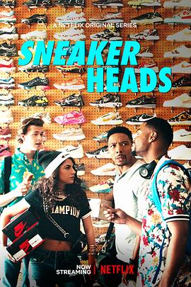 我为鞋狂 第一季 Sneakerheads Season 1 高清迅雷网盘下载