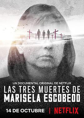 一名母亲的三重死亡 Las tres muertes de Marisela Escobedo 高清迅雷网盘下载