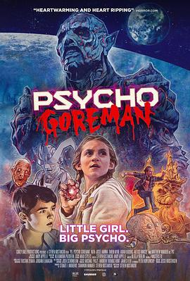 恶烂狂人 Psycho Goreman 高清迅雷网盘下载