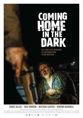 在黑暗中回家 Coming Home in the Dark 高清迅雷网盘下载