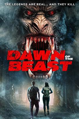 野兽的黎明 Dawn of the Beast 高清迅雷网盘下载