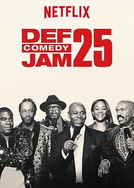 Def喜剧果酱25 Def Comedy Jam 25 高清迅雷网盘下载